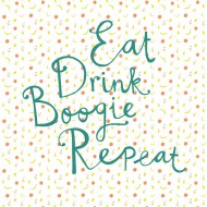 Eijffinger Rice "Everyday Magic two" Tapetenwandbild "Eat Drink Boogie Repeat"